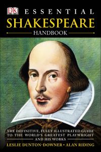 Book Cover for Essential Shakespeare Handbook by Leslie DuntonDowner, Alan Riding