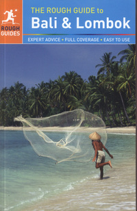 Book Cover for The Rough Guide to Bali & Lombok by Lesley Reader, Lucy Ridout, Shafik Meghji, James Stewart, Jeroen van Marle