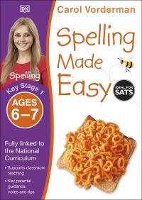 Book Cover for Spelling Made Easy. Key Stage 1, Ages 6-7 by Carol Vorderman