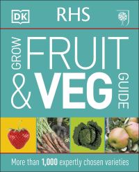 Book Cover for RHS Grow Fruit & Veg Guide by Royal Horticultural Society Great Britain