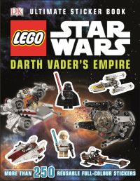 Book Cover for LEGO® Star Wars™ Darth Vader's Empire Ultimate Sticker Book by Shari Last