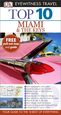 Book Cover for Top 10 Miami and the Keys by Jeffrey Kennedy
