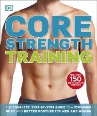 Book Cover for Core Strength Training by Glen Thurgood, Mary Paternoster