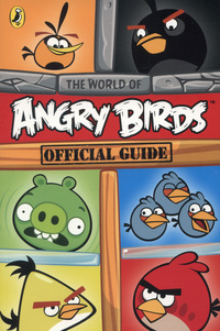 Book Cover for The World of Angry Birds by Cavan Scott