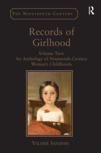 Book Cover for Records of Girlhood, Volume Two by Valerie Sanders
