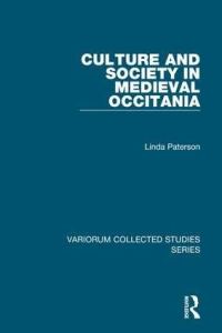 Book Cover for Culture and Society in Medieval Occitania by Linda M Paterson