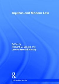 Book Cover for Aquinas and Modern Law by Richard Oliver Brooks, James Bernard Murphy