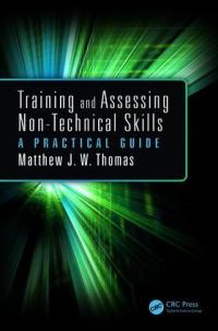 Book Cover for Training and Assessing Non-Technical Skills by Matthew Thomas