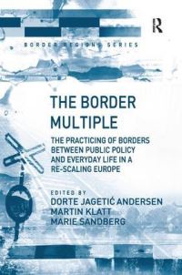 Book Cover for The Border Multiple by Dorte Andersen, Martin Klatt, Marie Sandberg
