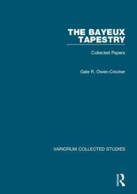 Book Cover for The Bayeux Tapestry by Gale R OwenCrocker
