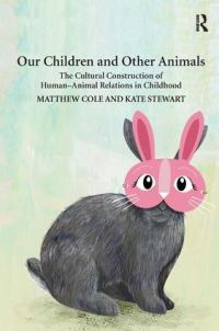Book Cover for Our Children and Other Animals by Matthew Cole