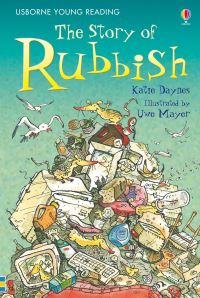 Book Cover for The Story of Rubbish by Katie Daynes, Uwe Mayer