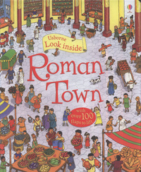 Book Cover for Roman Town by Conrad Mason, Alfredo Belli, Jane Chisholm