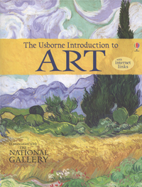 Book Cover for The Usborne Introduction to Art by Rosie Dickins, Mari Griffith, Erika Langmuir, Jane Chisholm, National Gallery Great Britain