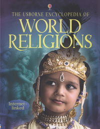 Book Cover for The Usborne Encyclopedia of World Religions by Susan Meredith, Clare Hickman, Kirsteen Rogers