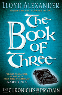 Book Cover for The Book of Three by Lloyd Alexander