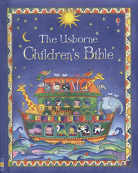 Book Cover for The Usborne Children's Bible by Heather Amery, Linda Strauss Edwards, Jenny Tyler