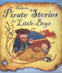 Book Cover for Pirate Stories for Little Boys by Russell Punter, Benji Davies, Christyan Fox, Kate Sheppard