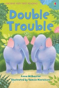 Book Cover for Double Trouble by Anna Milbourne, Tamsin Hinrichsen
