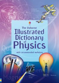 Book Cover for Illustrated Dictionary of Physics by Jane Wertheim, C Oxley, C Stockley, Fiona Johnson