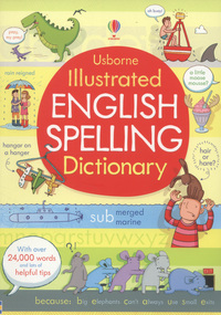 Book Cover for Illustrated English Spelling Dictionary by Caroline Young
