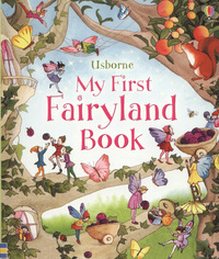 Book Cover for Usborne My First Fairyland Book by Susanna Davidson, Louie Stowell, Raffaella Ligi