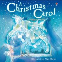 Book Cover for A Christmas Carol by Lesley Sims, Alan Marks, Jenny Tyler, Charles Dickens