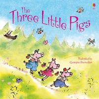 Book Cover for The Three Little Pigs by Susanna Davidson, Georgien Overwater