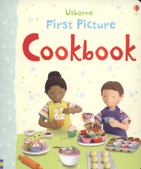 Book Cover for Usborne First Picture Cookbook by Fiona Watt, Jo Litchfield, Catherine Atkinson, Howard Allman, MMStudios