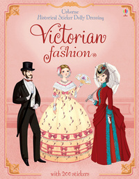 Book Cover for Historical Sticker Dolly Dressing Victorian Fashion by Sam Baer