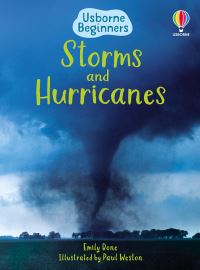 Book Cover for Storms and Hurricanes by Emily Bone, Paul Weston, Kimberley Scott
