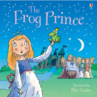 Book Cover for The Frog Prince by Susanna Davidson, Mike Gordon, Carl Gordon, Jacob Grimm, Wilhelm Grimm