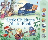 Book Cover for Little Children's Music Book by Fiona Watt, Elisa Squillace