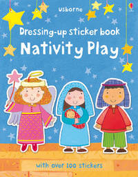Book Cover for Dressing Up Sticker Book Nativity Play by Felicity Brooks