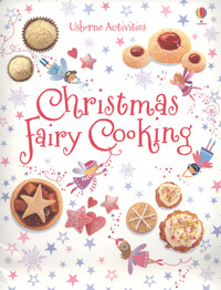 Book Cover for Christmas Fairy Cooking by Leonie Pratt, Catherine Atkinson, Molly Sage, Howard Allman