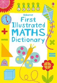 Book Cover for Usborne First Illustrated Maths Dictionary by Kirsteen Rogers, Karen Tomlins