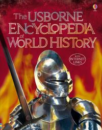 Book Cover for The Usborne Encyclopedia of World History by Jane Bingham, Fiona Chandler, Sam Taplin