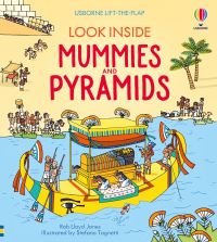 Book Cover for Look Inside Mummies and Pyramids by Rob Lloyd Jones, Anne Millard