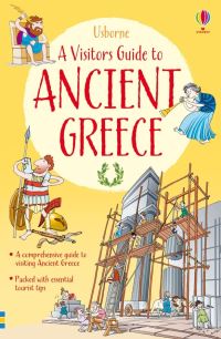 Book Cover for A Visitor's Guide to Ancient Greece by Lesley Sims, Conrad Mason