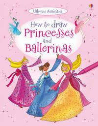 Book Cover for How to Draw Princesses and Ballerinas by Fiona Watt