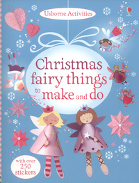 Book Cover for Christmas Fairy Things to Make and Do by Rebecca Gilpin