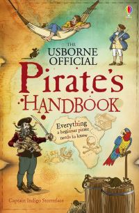 Book Cover for The Usborne Official Pirate's Handbook by Indigo Stormface, Sam Taplin, Ian McNee