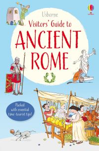 Book Cover for Usborne Visitors' Guide to Ancient Rome by Lesley Sims, Louie Stowell