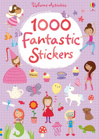 Book Cover for 1000 Fantastic Stickers by Fiona Watt