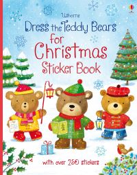 Book Cover for Dress the Teddy Bears for Christmas Sticker Book by Felicity Brooks