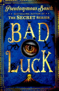 Book Cover for Bad Luck by Pseudonymous Bosch