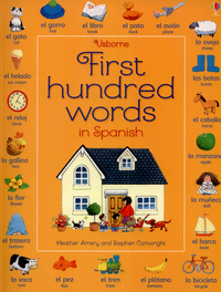 Book Cover for Usborne First Hundred Words in Spanish by Heather Amery