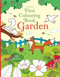 Book Cover for First Colouring Book Garden by Felicity Brooks