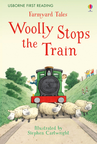 Book Cover for Woolly Stops the Train by Rob Lloyd Jones, Heather Amery