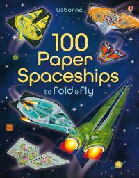 Book Cover for 100 Paper Spaceships to Fold and Fly by Jerome Martin